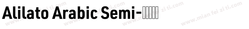 Alilato Arabic Semi字体转换